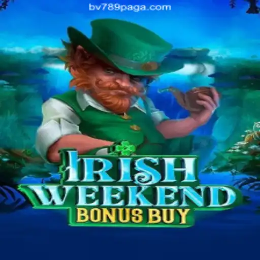 Discover the Thrills of IrishWeekendBonusBuy: Your Gateway to Excitement