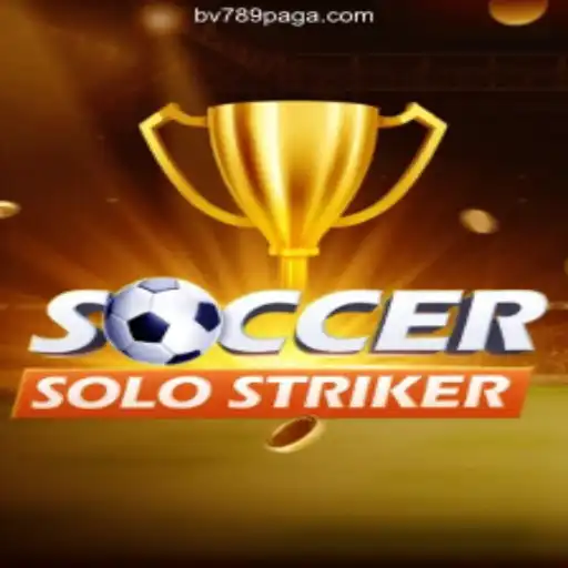 Experience the Thrill of SoccerSoloStriker: Mastering the Game and Exploring BV 789 Brasil's Online Arena